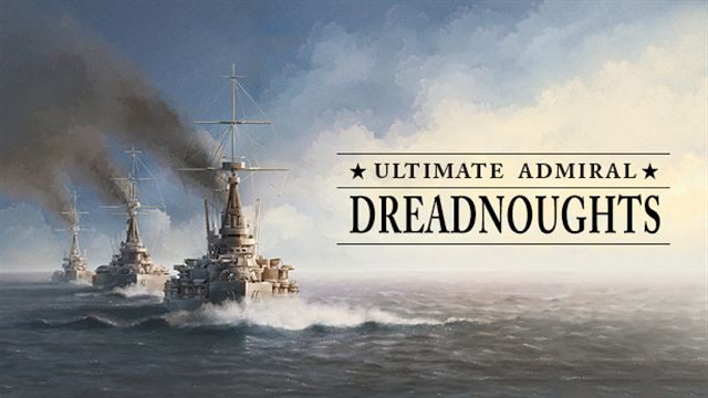 Tải game Ultimate Admiral Dreadnoughts v1.5.0.8-P2P