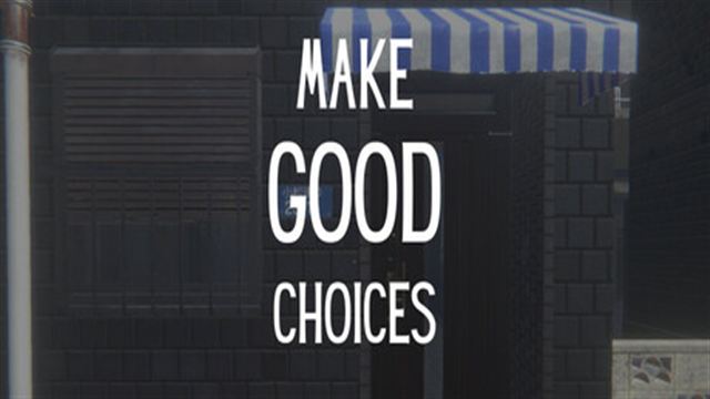 Tải game Make Good Choices v1.2.3-P2P