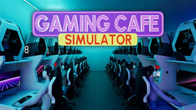 Tải game Gaming Cafe Simulator-TENOKE