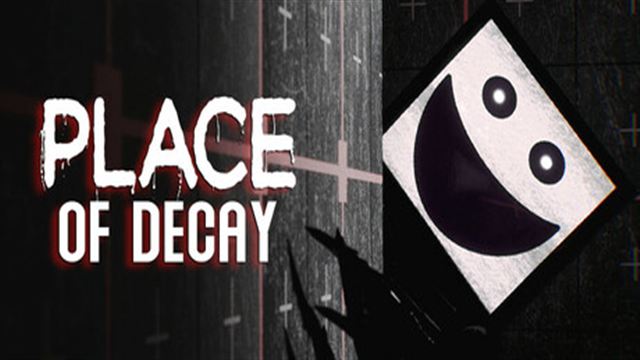 Tải game Place of Decay-SKIDROW