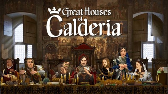 Tải game Great Houses of Calderia v1.0.1.1340-P2P