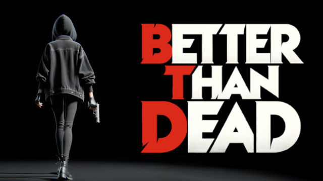 Tải game Better Than Dead v0.19 Early Access