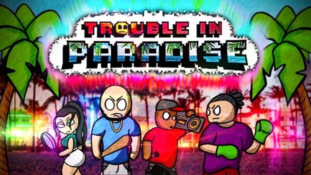 Tải game Trouble In Paradise-TENOKE