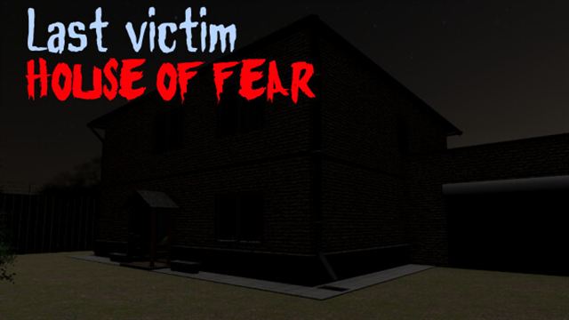 Tải game Last victim House of Fear-TENOKE