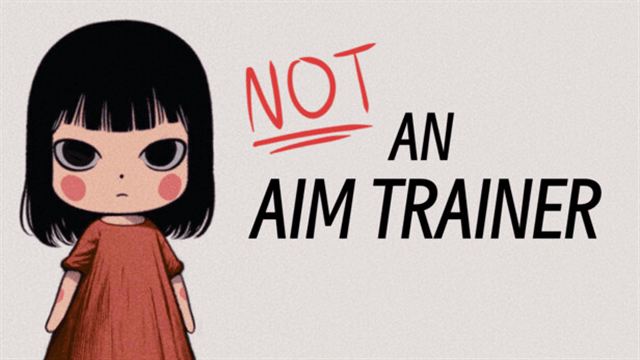 Tải game Not an Aim Trainer-TENOKE