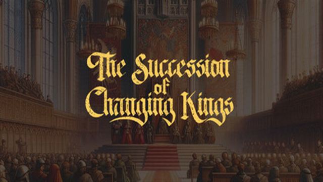 Tải game The Succession of Changing Kings Early Access