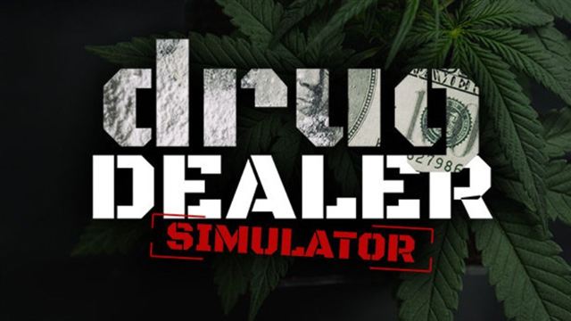 Bộ sưu tập game Drug Dealer Simulator