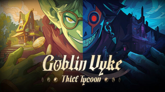 Tải game Goblin Vyke The Thief Tycoon v1.0.18-P2P