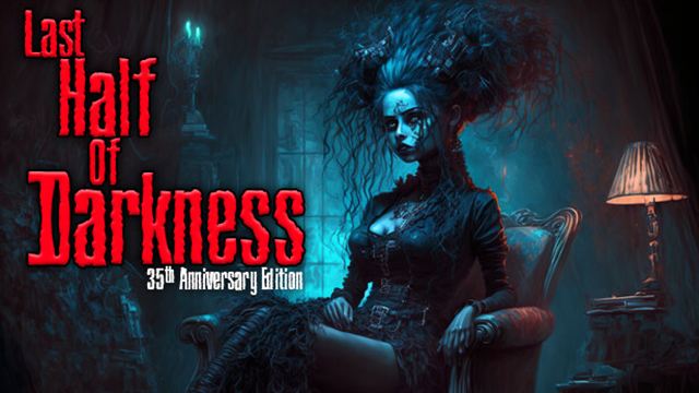 Tải game Last Half of Darkness-TENOKE