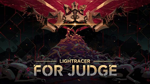 Tải game Lightracer For Judge v1.0.8-P2P