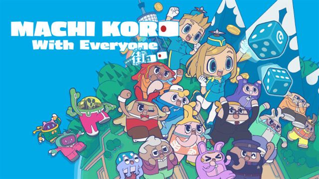 Tải game MACHI KORO With Everyone-TENOKE
