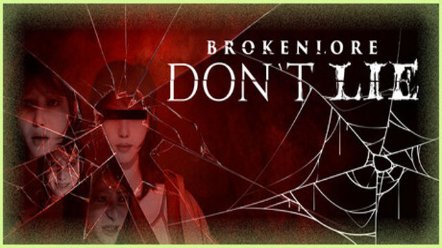 Tải game BrokenLore DONT LIE-TENOKE