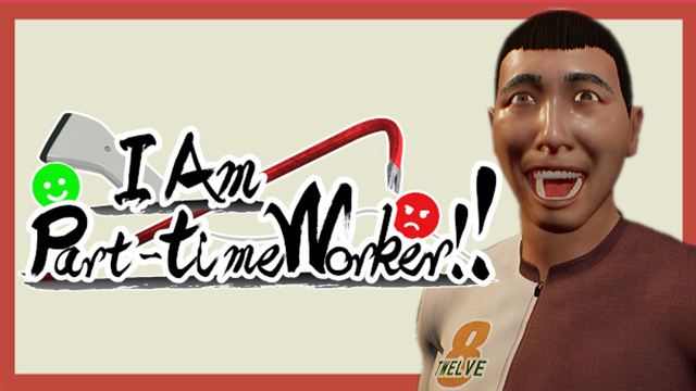 Tải game I Am Part time Worker-TENOKE
