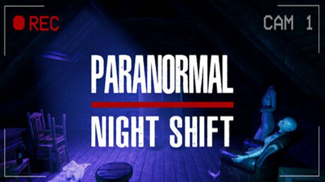 Tải game Paranormal Night Shift-TENOKE