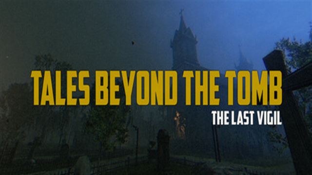 Tải game Tales Beyond The Tomb The Last Vigil-TENOKE