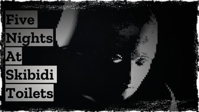 Tải game Five Nights At Skibidi Toilets-TENOKE