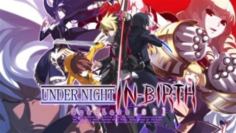 Loạt game UNDER NIGHT IN-BIRTH Exe Loạt game UNDER NIGHT IN-BIRTH Exe