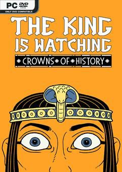 Tải game The King is Watching Crowns of History-TENOKE Tải game The King is Watching Crowns of History-TENOKE