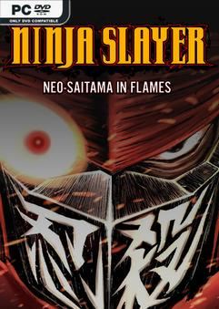 Tải game NINJA SLAYER NEO-SAITAMA IN FLAMES-TENOKE Tải game NINJA SLAYER NEO-SAITAMA IN FLAMES-TENOKE