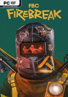 Tải game FBC Firebreak-0xdeadcode Tải game FBC Firebreak-0xdeadcode