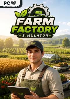 Tải game Farm Factory Simulator Early Access Tải game Farm Factory Simulator Early Access