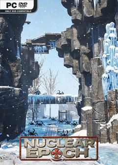 Tải game Nuclear Epoch v1.0.1.5-P2P Tải game Nuclear Epoch v1.0.1.5-P2P