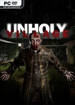 Tải game Unholy Village-TENOKE Tải game Unholy Village-TENOKE