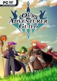 Tải game Our Adventurer Guild v1.35-P2P Tải game Our Adventurer Guild v1.35-P2P