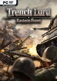 Tải game Trench Lord Eastern Front-TENOKE Tải game Trench Lord Eastern Front-TENOKE