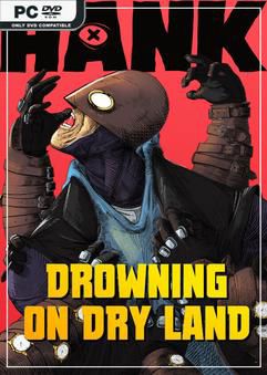 Tải game Hank Drowning On Dry Land-P2P Tải game Hank Drowning On Dry Land-P2P