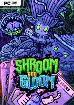 Tải game Shroom and Gloom Early Access Tải game Shroom and Gloom Early Access