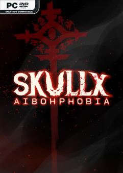 Tải game SkullX Aibohphobia-TENOKE Tải game SkullX Aibohphobia-TENOKE