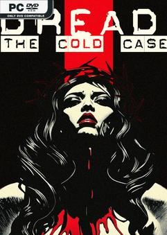 Tải game Dread The Cold Case-TENOKE Tải game Dread The Cold Case-TENOKE