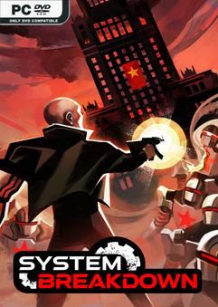 Tải game System Breakdown-TENOKE Tải game System Breakdown-TENOKE