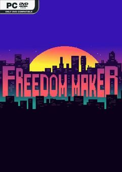 Tải game Freedom Maker-TENOKE Tải game Freedom Maker-TENOKE