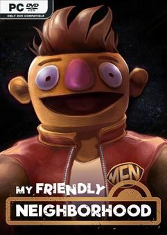 Tải game My Friendly Neighborhood v1.1.4-TENOKE Tải game My Friendly Neighborhood v1.1.4-TENOKE