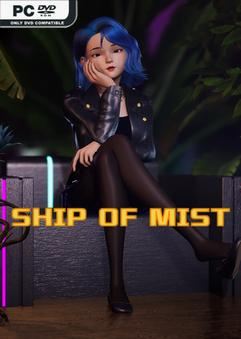 Tải game Ship Of Mist-TENOKE Tải game Ship Of Mist-TENOKE