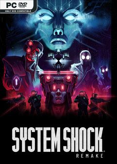 Tải game System Shock v1.3.0.19128-P2P Tải game System Shock v1.3.0.19128-P2P