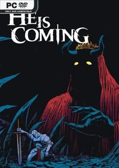 Tải game He is Coming-P2P Tải game He is Coming-P2P