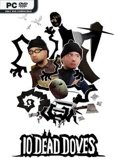 Tải game 10 Dead Doves-TENOKE Tải game 10 Dead Doves-TENOKE