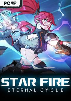 Tải game Star Fire Eternal Cycle v1.27.360-P2P Tải game Star Fire Eternal Cycle v1.27.360-P2P