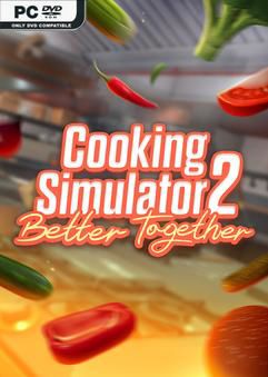Tải game Cooking Simulator 2 Better Together v1.19-P2P Tải game Cooking Simulator 2 Better Together v1.19-P2P
