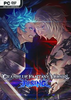 Tải game Granblue Fantasy Versus Rising Legendary Edition-RUNE Tải game Granblue Fantasy Versus Rising Legendary Edition-RUNE