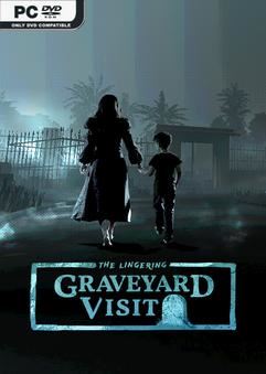 Tải game The Lingering Graveyard Visit-P2P Tải game The Lingering Graveyard Visit-P2P