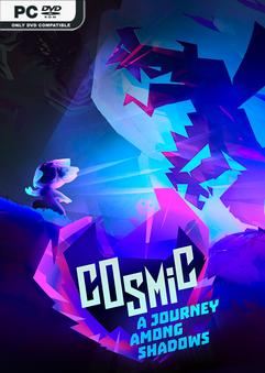 Tải game Cosmic A Journey Among Shadows-TENOKE Tải game Cosmic A Journey Among Shadows-TENOKE