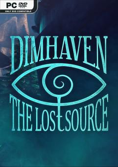 Tải game Dimhaven The Lost Source-TENOKE Tải game Dimhaven The Lost Source-TENOKE