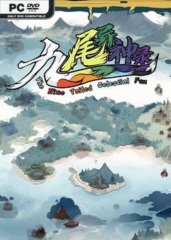 Tải game The Nine Tailed Celestial Fox-TENOKE Tải game The Nine Tailed Celestial Fox-TENOKE