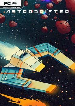 Tải game ASTRODRIFTER-TENOKE Tải game ASTRODRIFTER-TENOKE