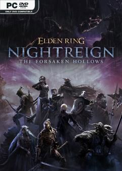 Tải game ELDEN RING NIGHTREIGN The Forsaken Hollows-RUNE Tải game ELDEN RING NIGHTREIGN The Forsaken Hollows-RUNE