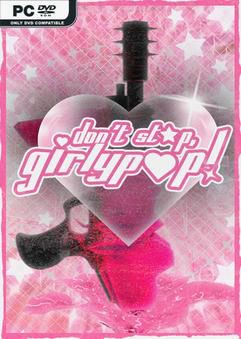 Tải game Dont Stop Girlypop-TENOKE Tải game Dont Stop Girlypop-TENOKE